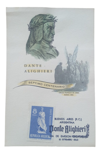 Tarjeta Primer Dia Dante Alighieri 7mo Cent. Liniers 1965 