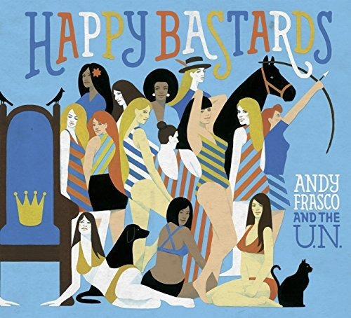 Cd Happy Bastards - Andy Frasco And The U.n.