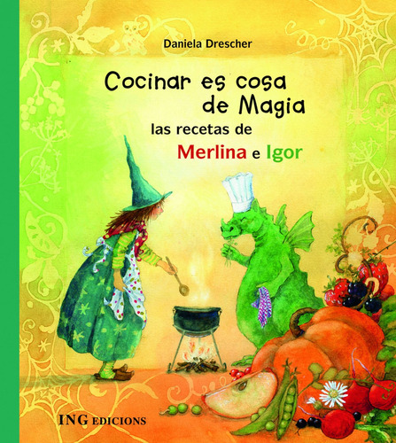 Libro Cocinar Es Cosa De Magia