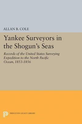 Libro Yankee Surveyors In The Shogun's Seas - Allan Burne...