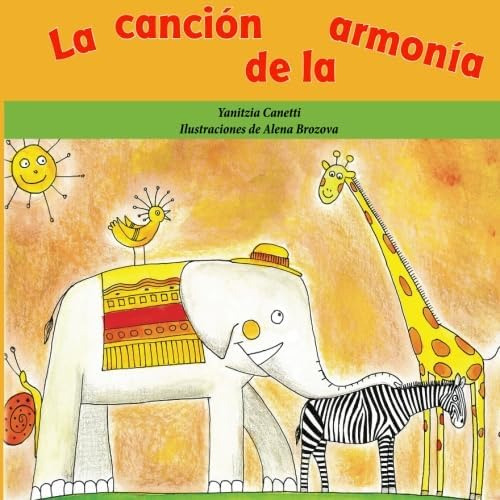 Libro: La Cancion De La Armonia (spanish Edition)