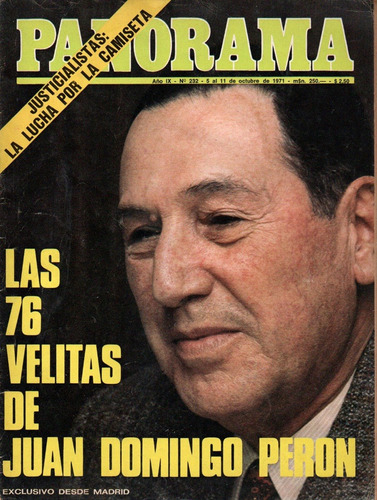 Revista Panorama 232 Octubre 1971 Peron Cumple 76 Años