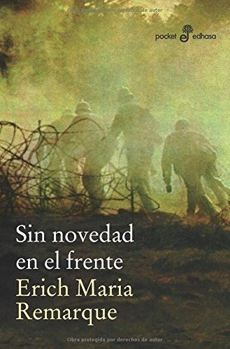 Sin Novedad En El Frente, De Erich Maria Remarque., Vol. N/a. Editorial Editora Y Distribuidora Hispano Americana S A Edhasa, Tapa Blanda En Español, 2009