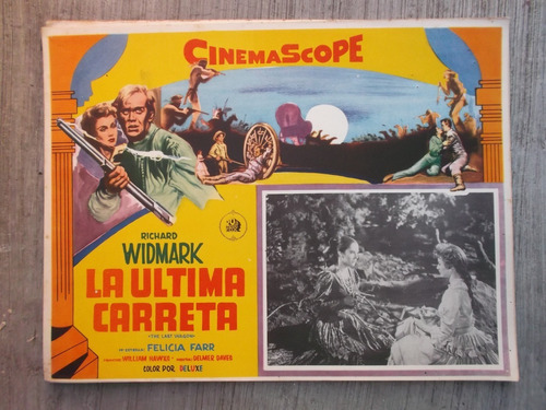 Antiguo Raro Lobby Card Richard Widmark En La Ultima Carreta