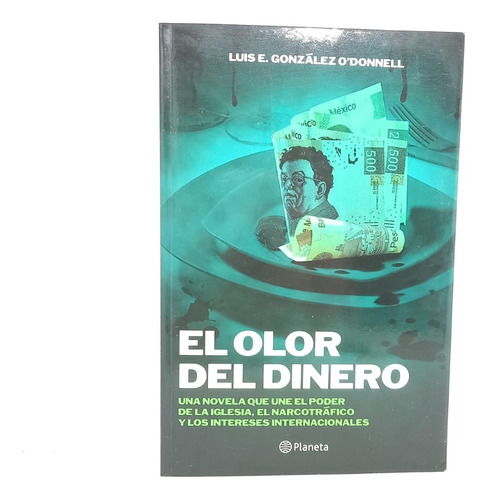 El Olor Del Dinero