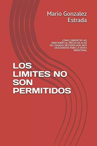 Los Limites No Son Permitidos