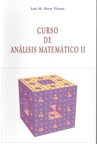 Libro Curso De Análisis Matemático 2 - Navas Vicente, Luis