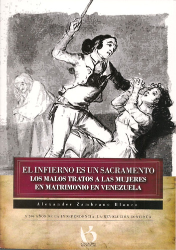 Los Malos Tratos A Las Mujeres En Matrimonio En Venezuela 