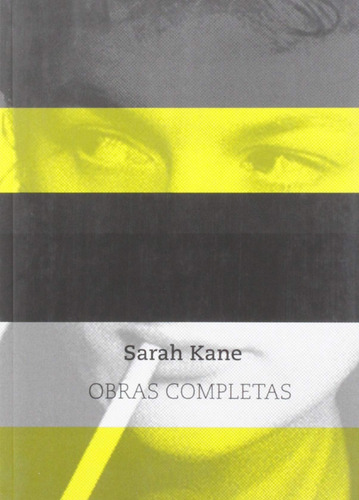 Obras Completas Sarah Kane Kane, Sarah Continta Me Tienes