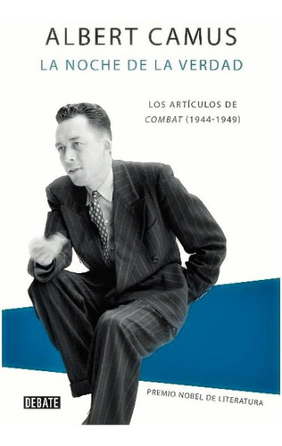 Libro La Noche De La Verdad Albert Camus Debate