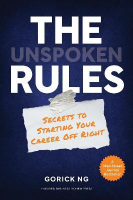 Libro The Unspoken Rules : Secrets To Starting Your Caree...