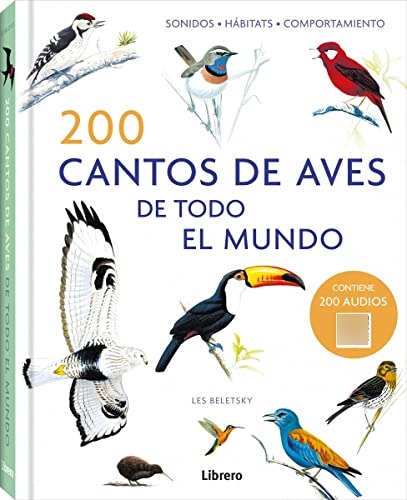 200 Cantos De Aves De Todo El Mundo Audios Qr  - Beletsky Le