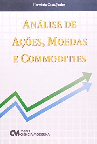 Libro Analise De Acoes, Moedas E Commodities