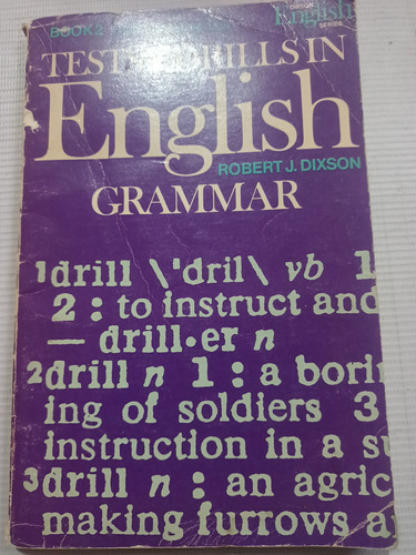 Tests And Drills In English Grammar Robert J. Dixson