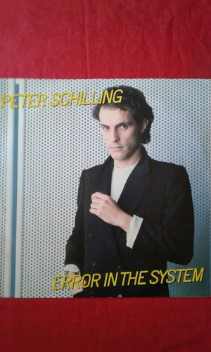 Disco De Vinil.peter Schilling.error In The System.