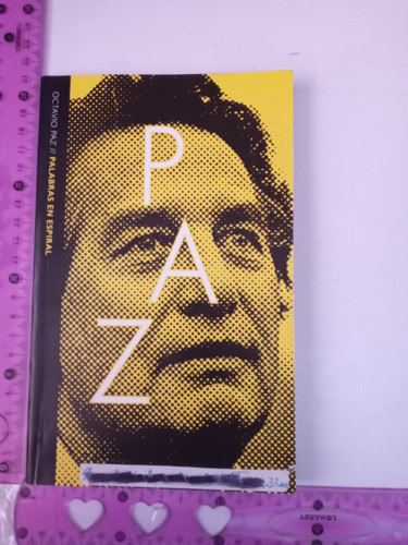Palabras En Espiral Octavio Paz (Usado)