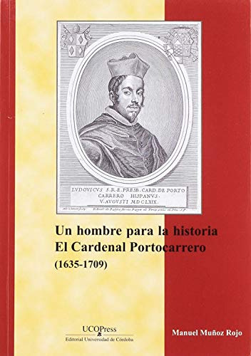 Libro Un Hombre Para La Historia El Cardenal Portocarrero D