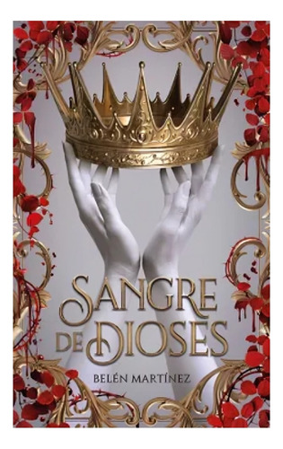 Libro Sangre De Dioses /belén Martínez