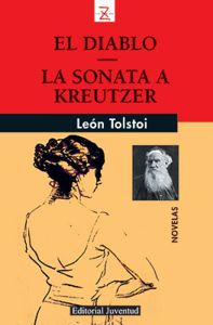 El Diablo - La Sonata A Kreutzer (libro Original)