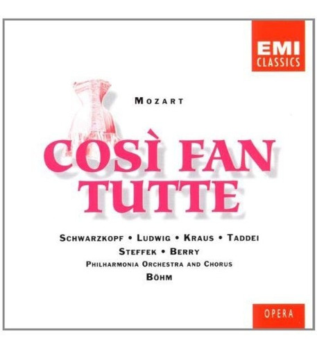 Mozart: Cos Fan Tutte.