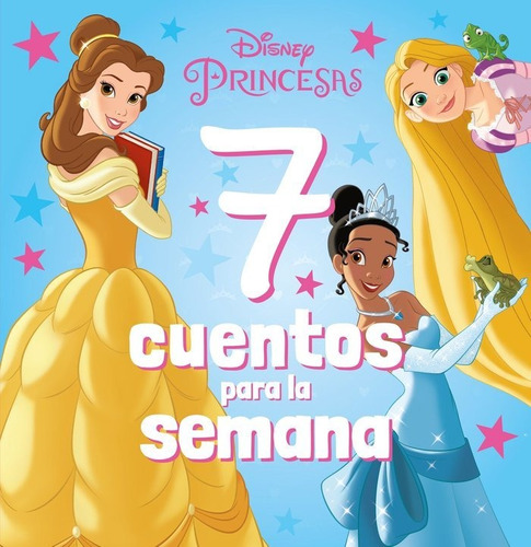 Libro Princesas. 7 Cuentos Para La Semana