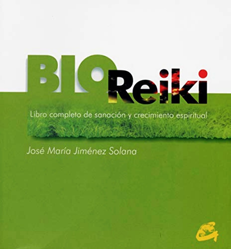 Bioreiki, De Jose Maria Jimenez Solana. Editorial Gaia, Tapa Blanda En Castellano, 2002