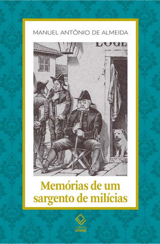 Libro Memorias De Um Sargento De Milicias Unesp De Almeida