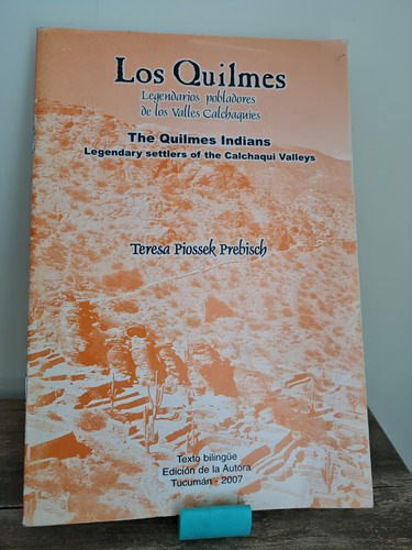 Los Quilmes Text Inglés - Castellano Teresa Piossek Prebisch (Usado)
