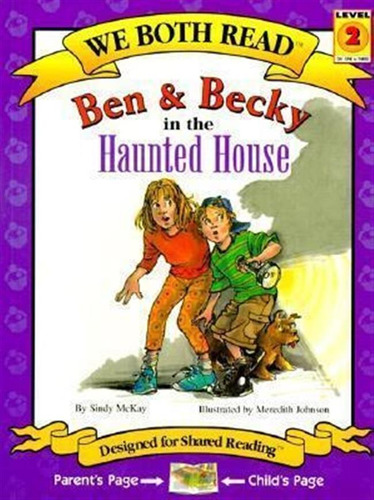 We Both Read: Ben And Becky In The Haunted House - Sindy ...