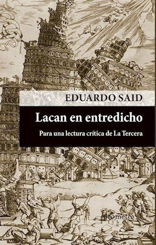 Lacan En Entredicho.said, Eduardo