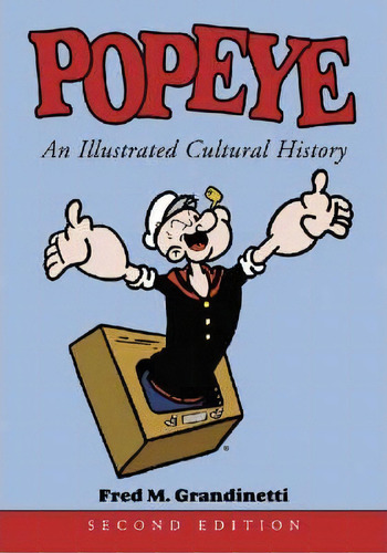 Popeye, De Fred M. Grandinetti. Editorial Mcfarland Co Inc, Tapa Blanda En Inglés