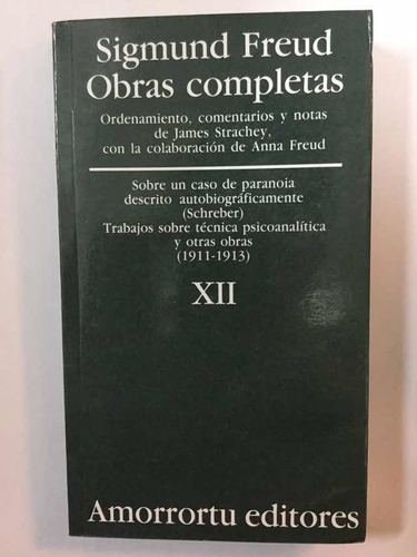Sigmund Freud Obras Completas X I I (vol 12)