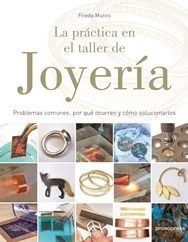 Practica En El Taller De Joyeria,la - Munro, Frieda