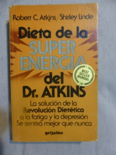 Dieta De La Super Energia Del Dr. Atkins - R. Atkins - S. Li