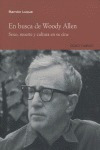 Libro En Busca De Woody Allen - Luque,ramon