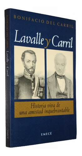 Lavalle Y Carril - Bonifacio Del Carril