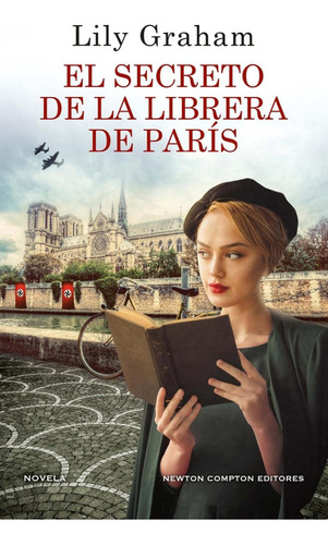 Libro: El Secreto De La Librera De París. Graham, Lily. Newt