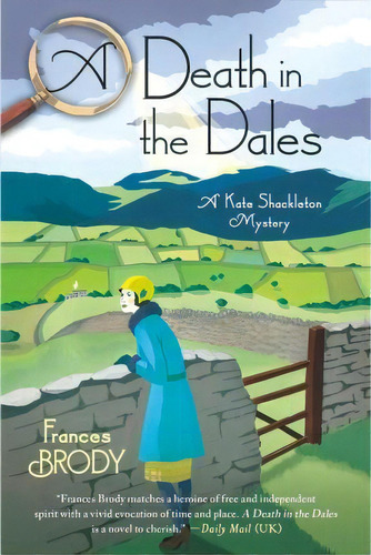 A Death In The Dales, De Frances Brody. Editorial Minotaur Books, Tapa Blanda En Inglés