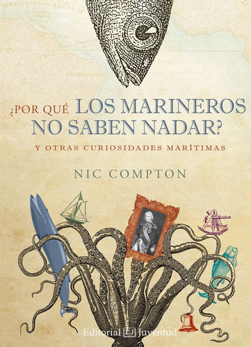 Por Que Los Marineros No Saben Nadar - Compton,nic