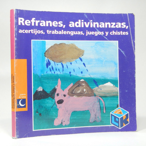 Refranes Adivinanzas Acertijos Juegos Chistes Sep 2002 A4