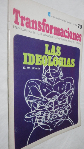 Revista Transformaciones N° 79 La Ideologicas 