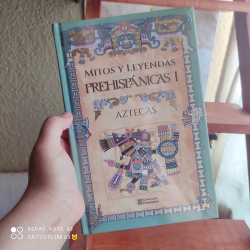 Mitos Y Leyendas Prehispánicas Tomo 1 Aztecas Mirlo Fractale