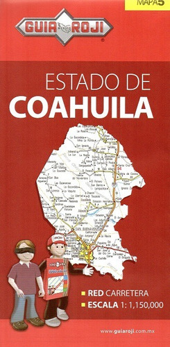 Mapa  Estado De Coahuila Guia Roji