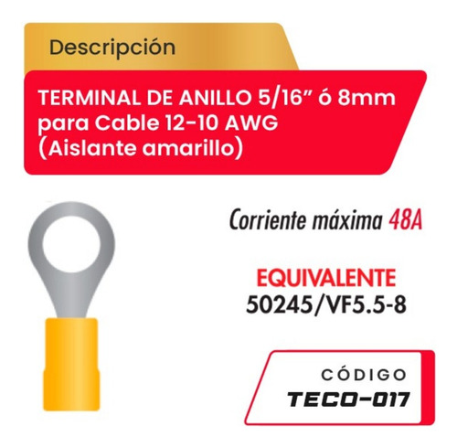 Terminal De Anillo 5/16  Para Cable 12-10awg Teco-017 Amaril