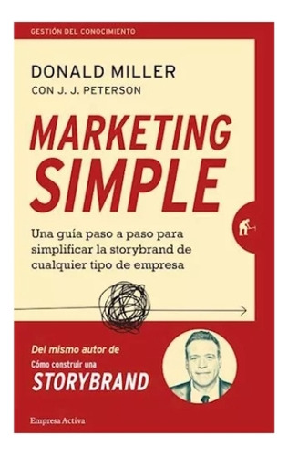 Marketing  Simple -  Donald   Miller.  Nuevo