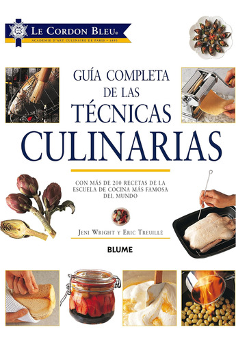 Libro: Guía Completa De Las Técnicas Culinarias: Con Más De 