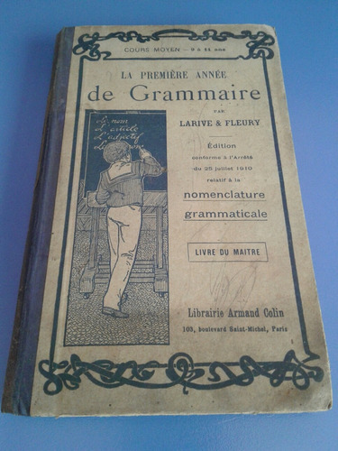 Libro Frances- La Premiere Annee De Grammaire- Larive- La7