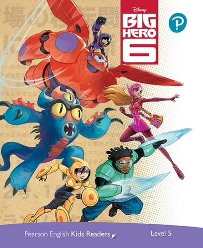 Big Hero 6 - Penguin Kids Readers 5 Ame Eng