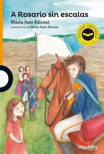 A Rosario Sin Escalas [el Tanque De Agua 5] (serie Naranja)