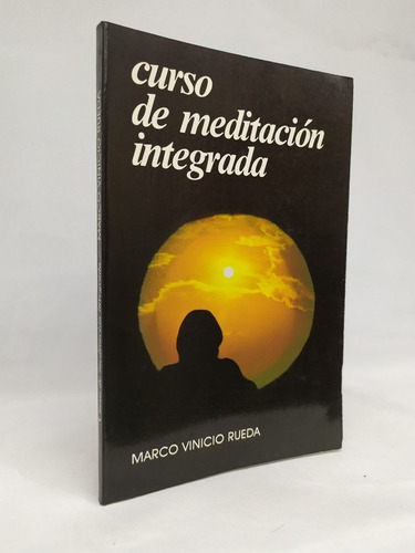 Curso De Meditacion Integrada